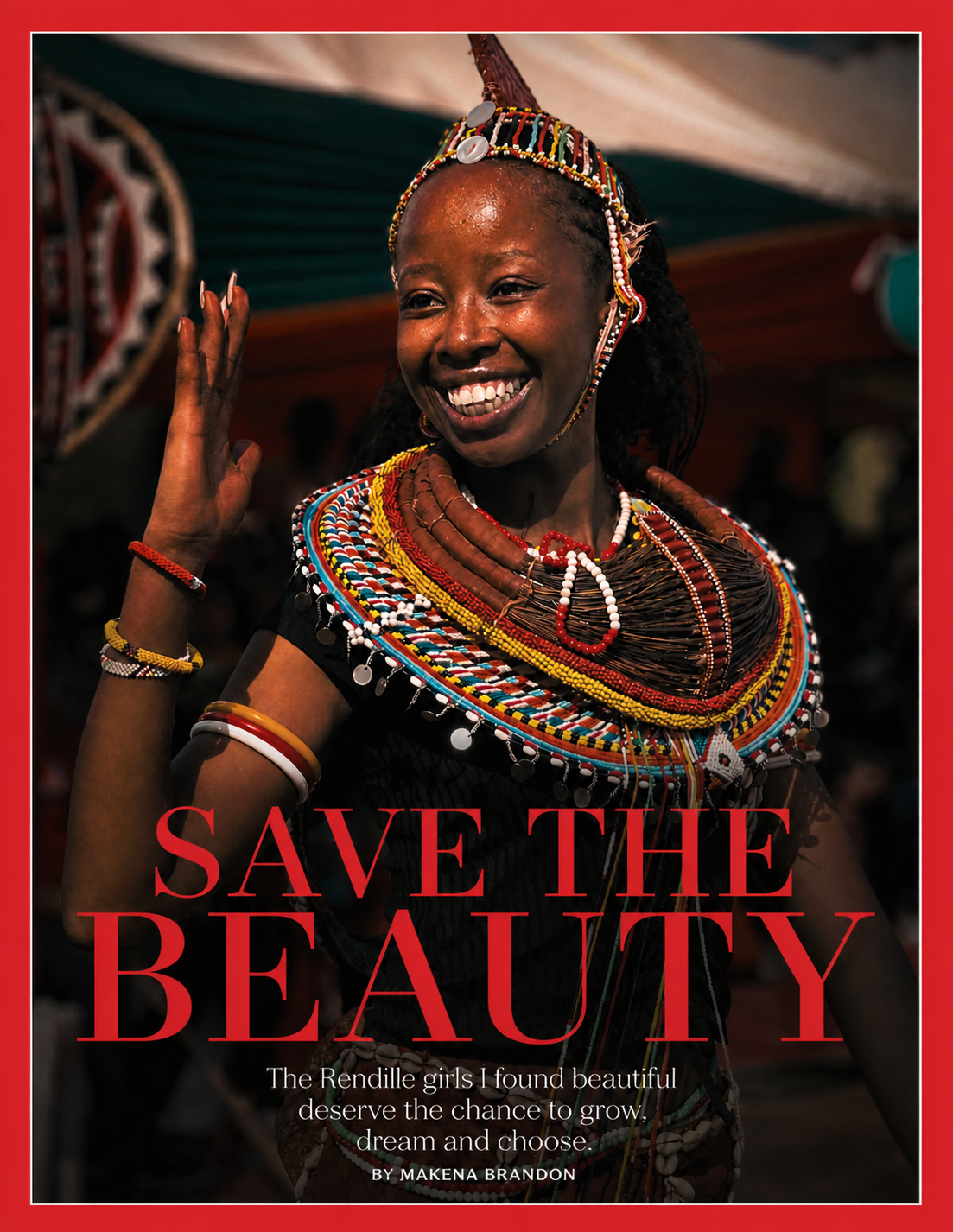 Save the Beauty — a dispatch from Marsabit County by Makena Brandon